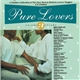 Various - Pure Lovers Volume 3